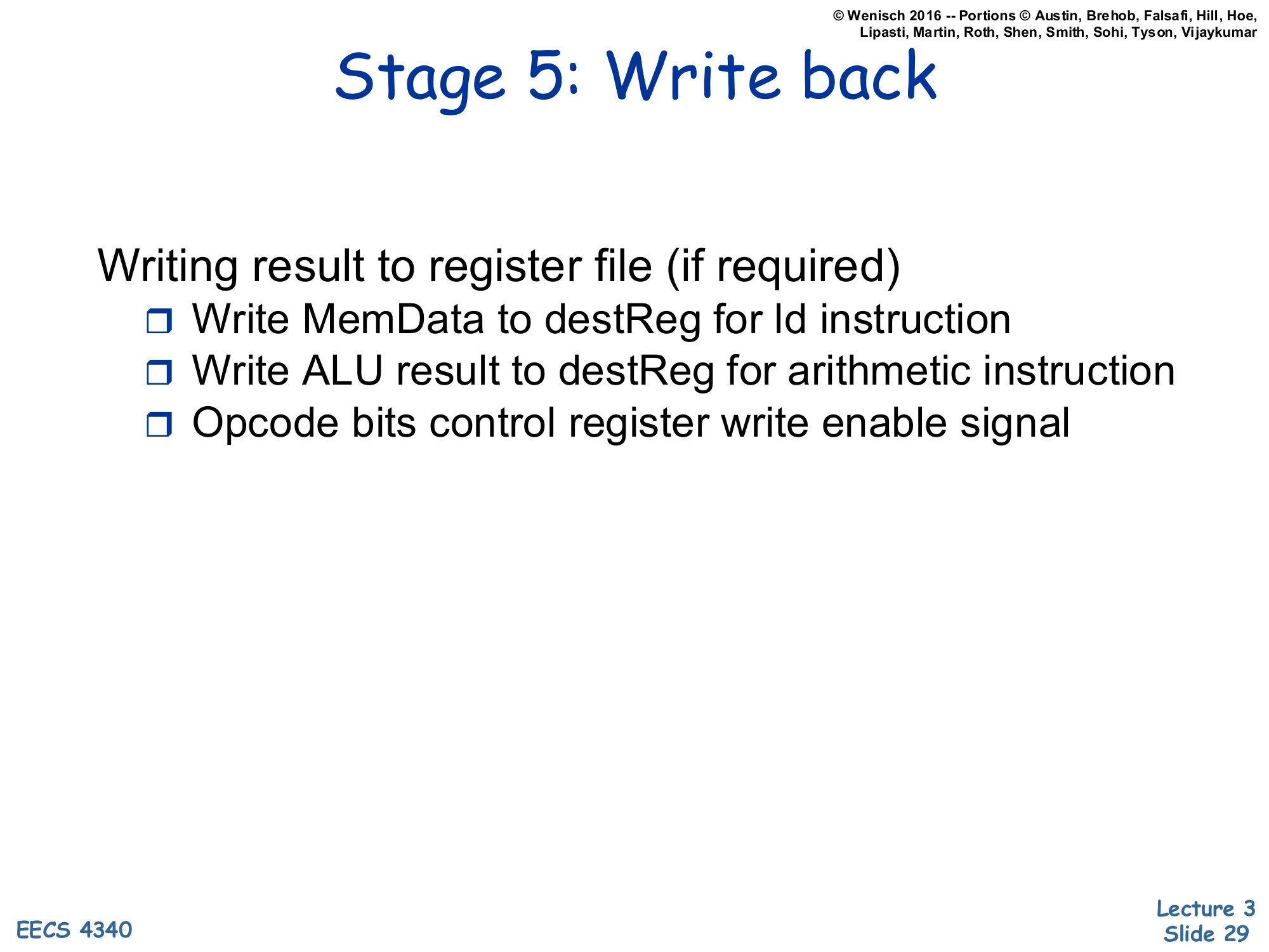 Stage 5: Write back (slide 29)