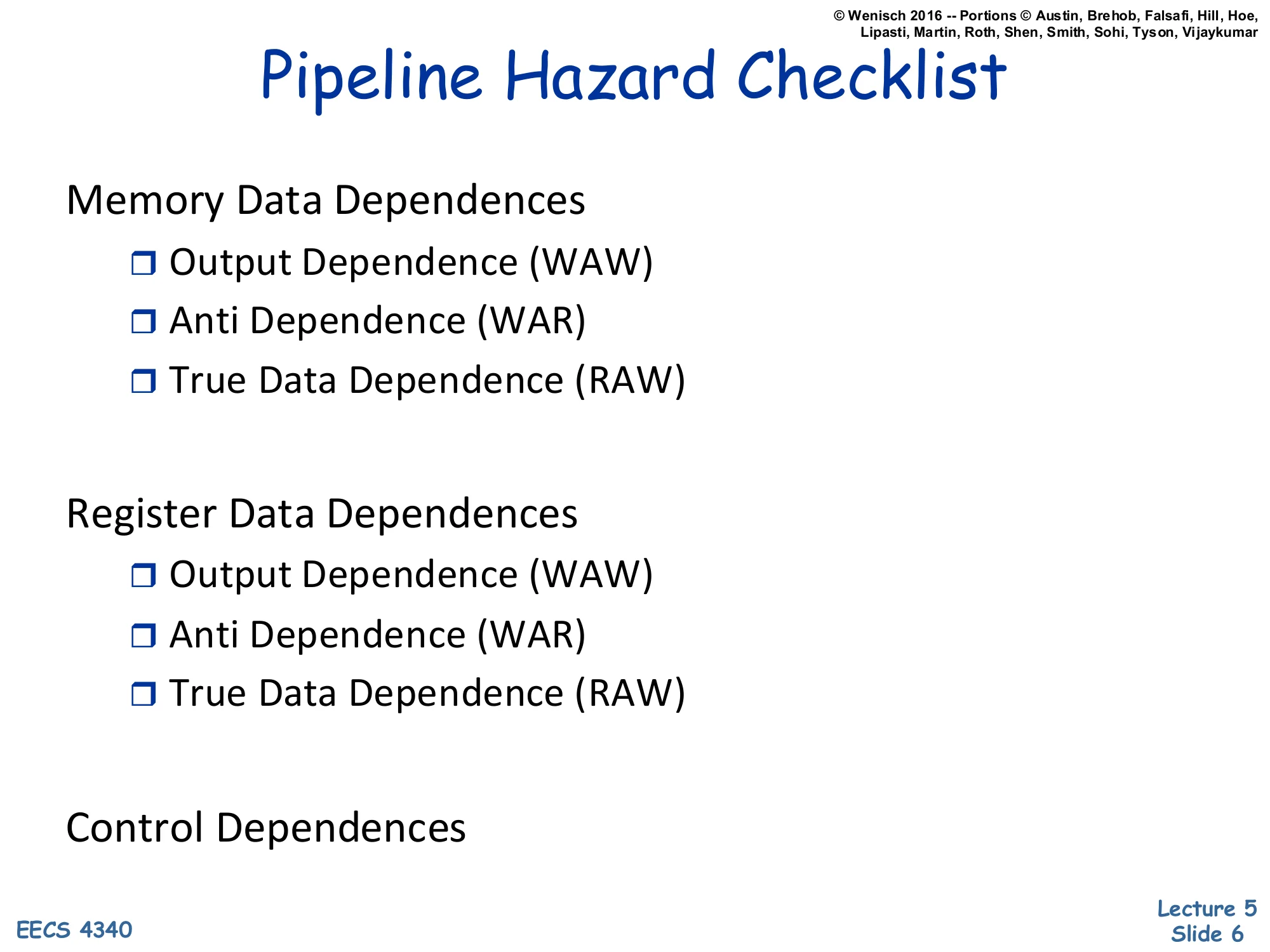 Pipeline Hazard Checklist (slide 6)