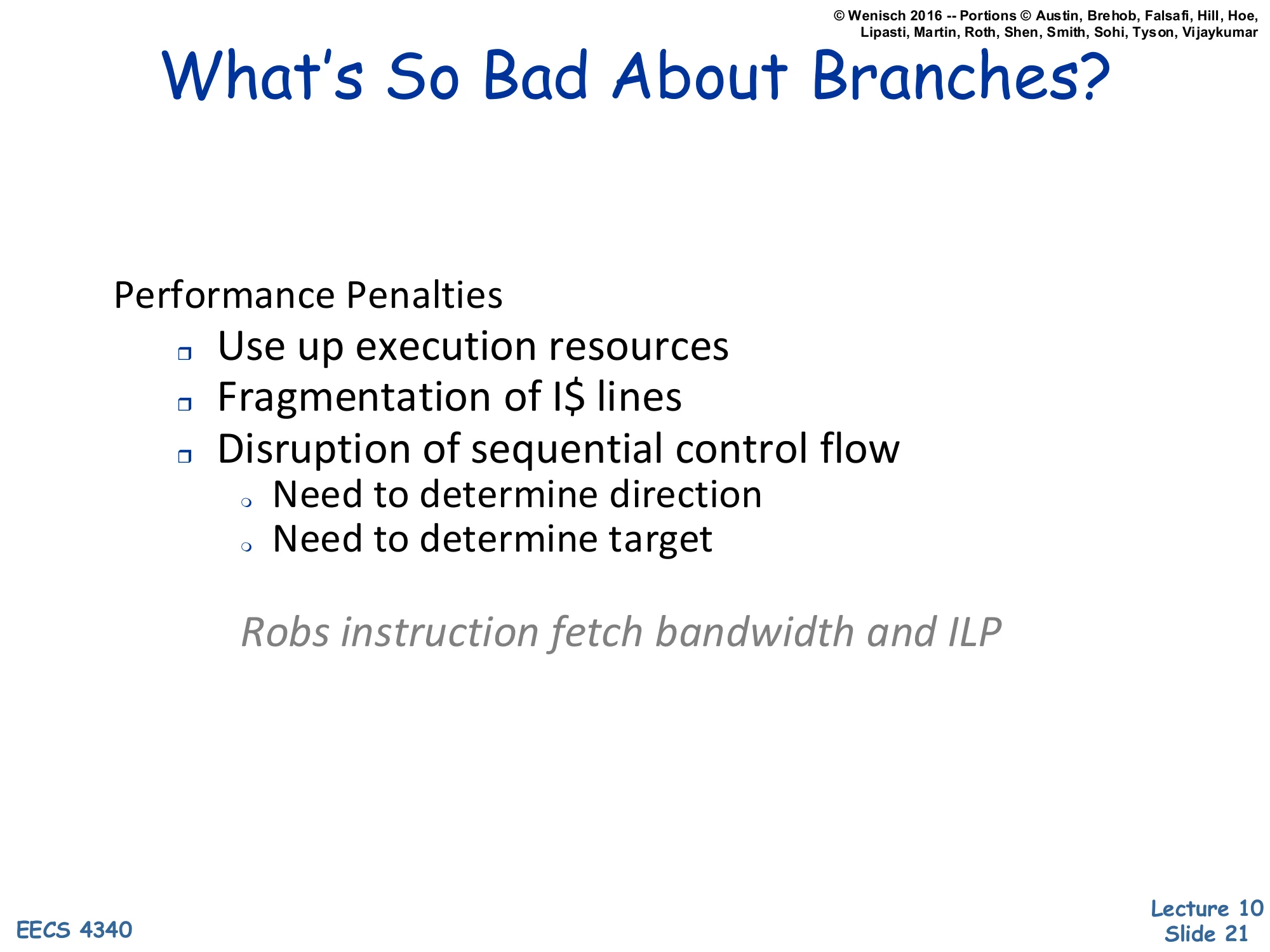 What's So Bad About Branches? (slide 21)
