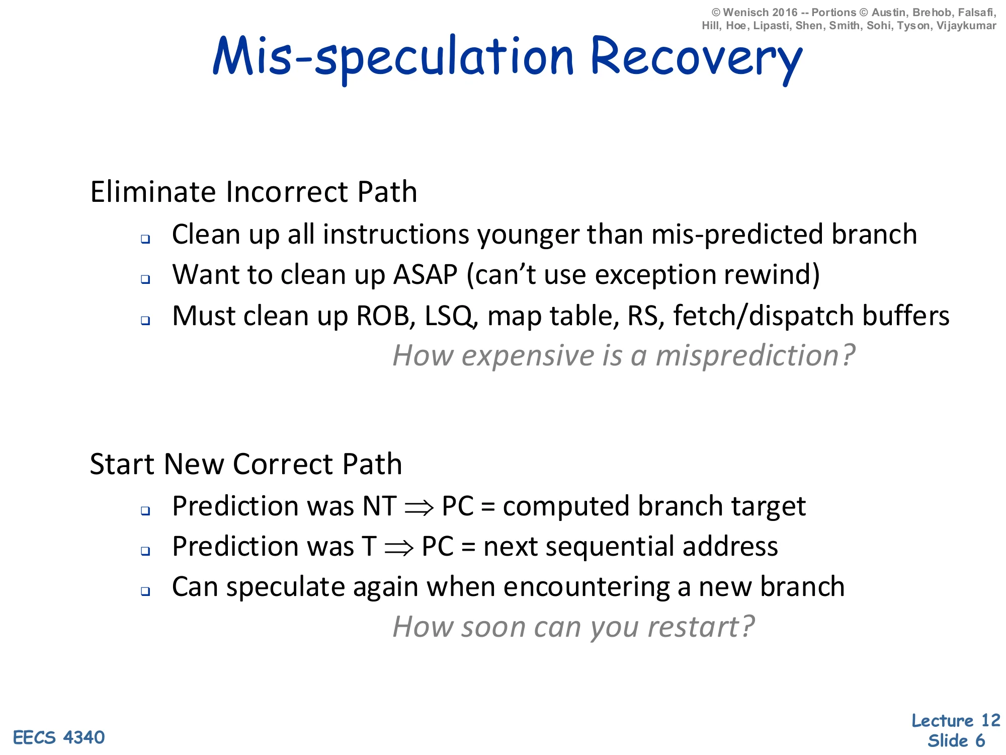 Mis-speculation Recovery (slide 6)