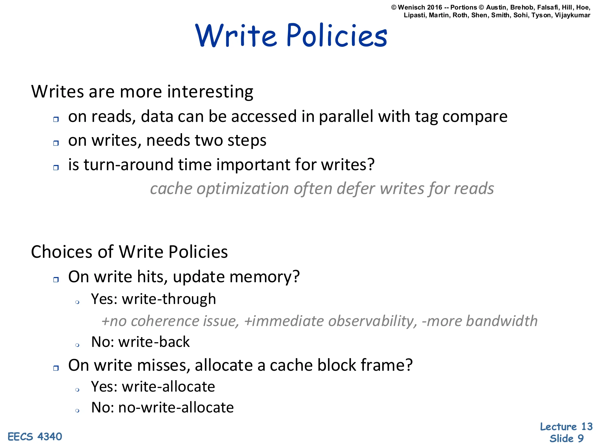 Write Policies (slide 9)