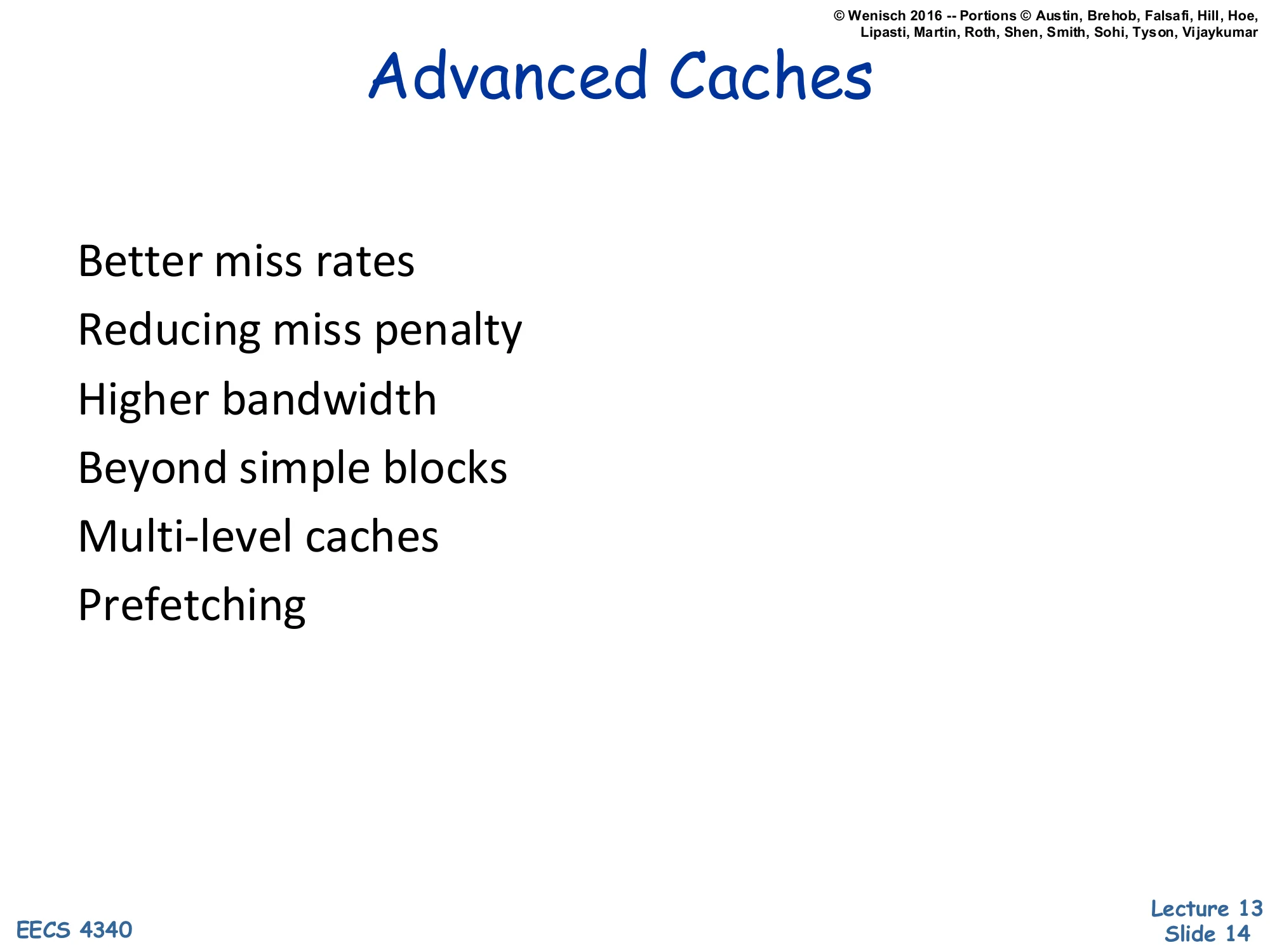 Advanced Caches (slide 14)